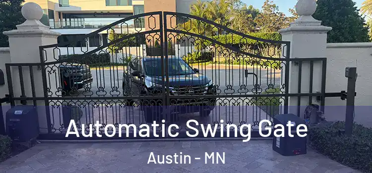  Automatic Swing Gate Austin - MN