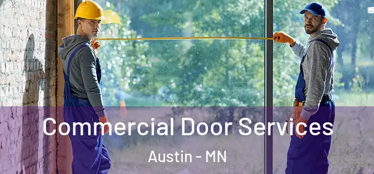  Commercial Door Services Austin - MN