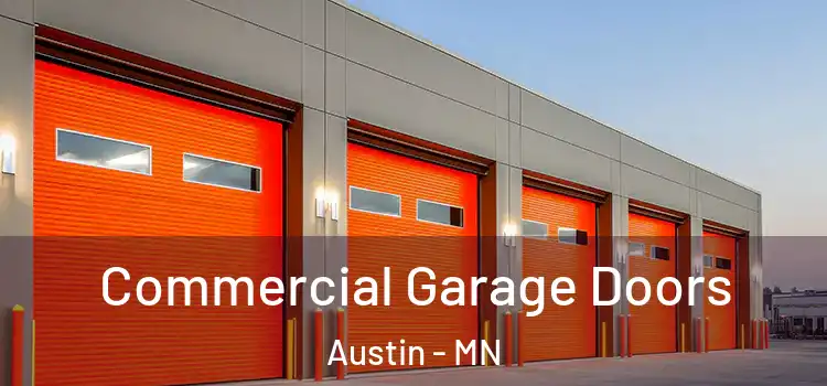 Commercial Garage Doors Austin - MN