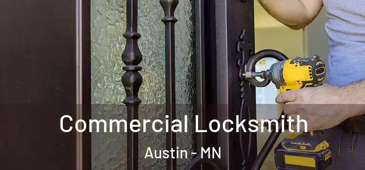 Commercial Locksmith Austin - MN