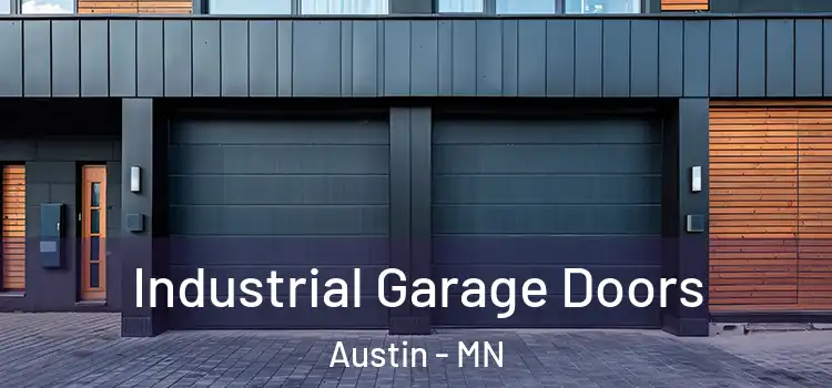  Industrial Garage Doors Austin - MN