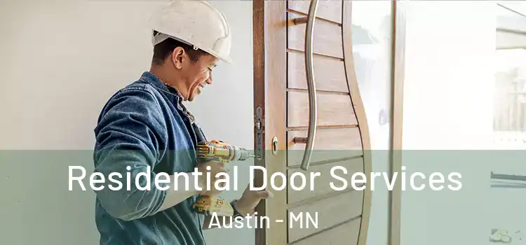  Residential Door Services Austin - MN