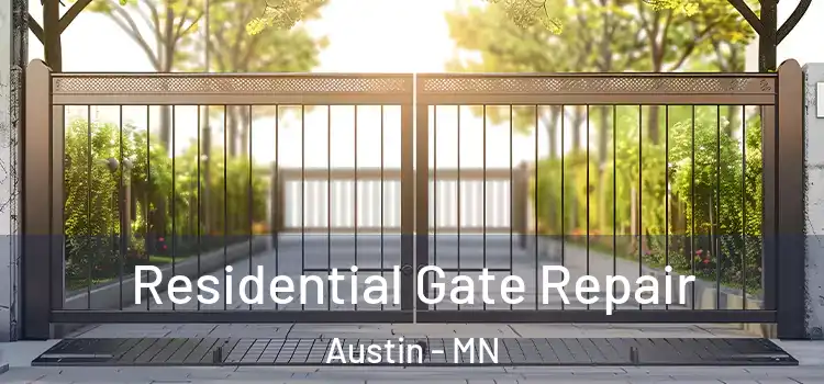  Residential Gate Repair Austin - MN