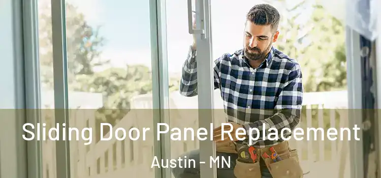  Sliding Door Panel Replacement Austin - MN