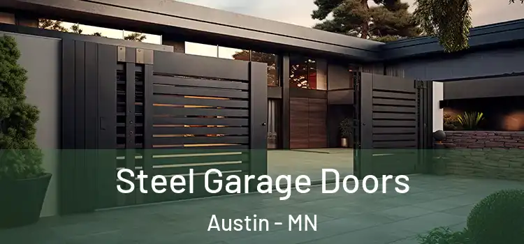  Steel Garage Doors Austin - MN